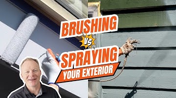 Brushing vs. Spraying for Exterior Painting: What’s Better?