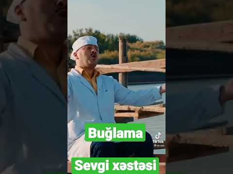 Buğlama - Sevgi xəstəsi