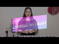 How to sing "UNBREAK MY HEART" BY TONI BRAXTON!