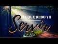 Al que debo yo servir l cover  piano by jonathan murillo