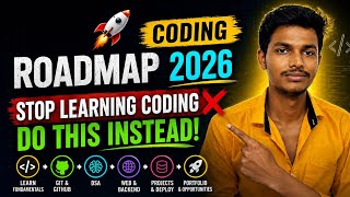 🚀 Stop Learning Coding in 2026! | The Ultimate Coding Roadmap for Beginners 🔥