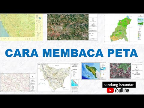 CARA MEMBACA PETA  MEMAHAMI KOMPONEN PETA DAN KARTOGRAFI