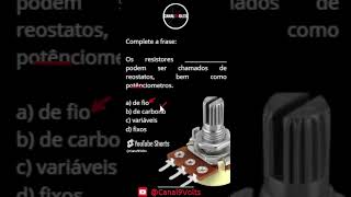 Resistores variáveis  #shorts #resistor #resistores #circuitoseletricos