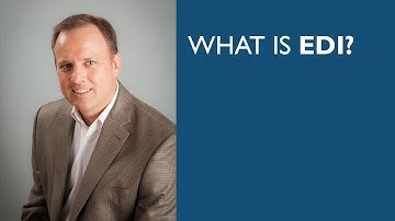 What is EDI? Electronic Data Interchange