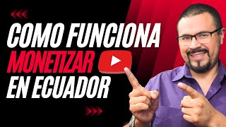 El secreto de los cobros de Youtube en Ecuador