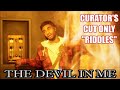 The Devil in Me - Curator&#39;s Cut - Exclusive Scene - &quot;Riddles&quot; Walkthrough