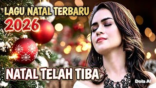 Download lagu NATAL TELAH TIBA - MITA TALAHATU || LAGU NATAL TERBARU 2026 MENYENTUH HATI