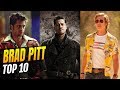 Brad Pitt - Le 10 migliori performance del nuovo Premio Oscar