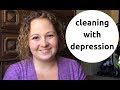 CLEANING WHEN YOU HAVE DEPRESSION | MY PERSONAL TIPS | JessicaLeighann