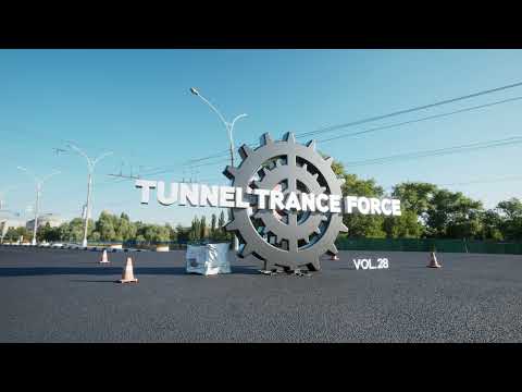 Tunnel trance force