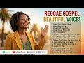 African Reggae Gospel Praise 🌍 Best Worship Reggae Collection