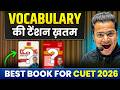 CUET English 2026 🔥 Best Books for Vocabulary & Grammar | 250/ 250 Score Strategy + Complete Roadmap
