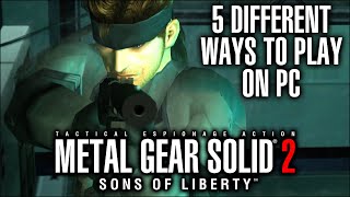 The Best Way to Play MGS2 on PC (May 2023)