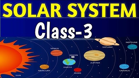 Solar System || Sun, Moon and Star || Class-3 || Science || Social Science