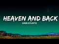 Chase Atlantic - HEAVEN AND BACK (Lyrics)  | Musical Marvels