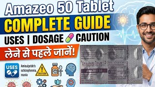 Amazeo 50 Tablets Uses, Side Effects And Doses In Hindi Amlsulpride Tablet