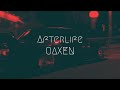 Afterlife - Oaxen | Extended Remix