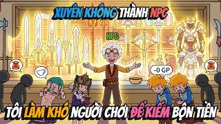 Xuyên Không Thành NPC Tôi Làm Khó Người Chơi Để Kiếm Bộn Tiền | AVGsub screenshot 3