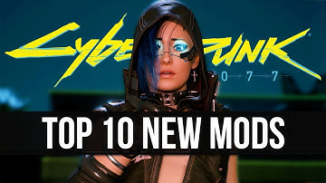 Modders Are Adding Incredible New Features into Cyberpunk 2077 - 10 Best New Mods to Download