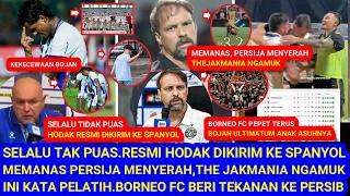 resmi Hodak Dikirim Kespanyolpersija Menyerahthejak Ngamukini Katapelatihborneopepetultimtum