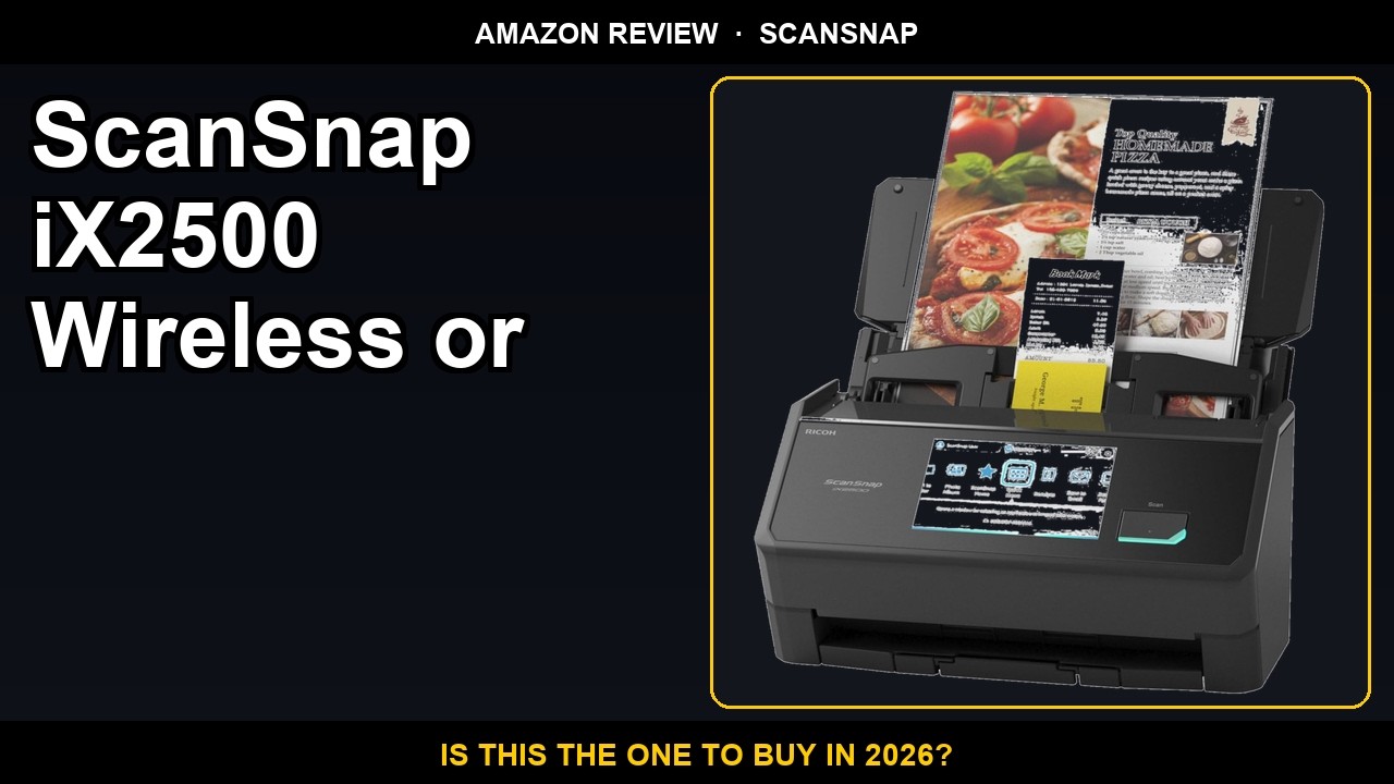 ScanSnap iX2500 Wireless or USB High-Speed Cloud Enabled Document