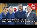 Deejay Chiama Italia, puntata del 20 dicembre 2018: ospiti Giovanni Veronesi e Valerio Mastandrea