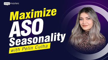 How to Maximize App Store Optimization Seasonality