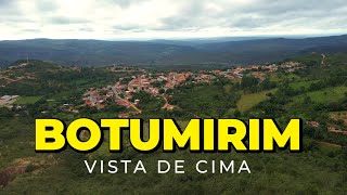 BOTUMIRIM VISTA DE CIMA BOTUMIRIM VISTA DE CIMA