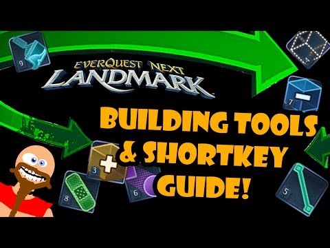 EQ Next Landmark Guide - All building tools - Tips and Tricks