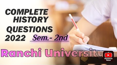 Ranchi University || B.A.Questions paper || sem-2, 2022 || History #youtube #trending #viral #ranchi