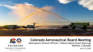 Colorado Aeronautical Board Meeting - April 15, 2026