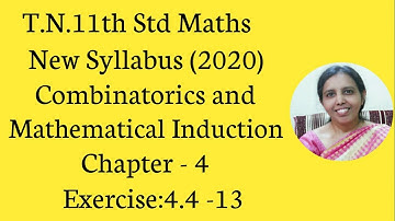 T.N. 11 Maths  Exercise:4.4  Sum - 13 | Combinatorics & Mathematical Induction | Chapter - 4.