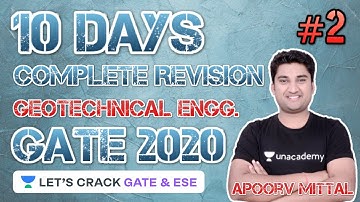 Day 2 | 10 Days Complete Revision of Geo-Technical Engineering | CIL & GATE 2020