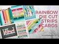 Rainbow Die Cut Strips Cards (Simon Says Stamp)