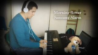 Samsung Alarm - Morning Flower (Piano Cover) Resimi