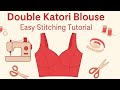 Double Katori Blouse Perfect Stitching/डबल कटोरी ब्लाउज सिलाई करने का सही तरीका ।#blouse #ussewtips