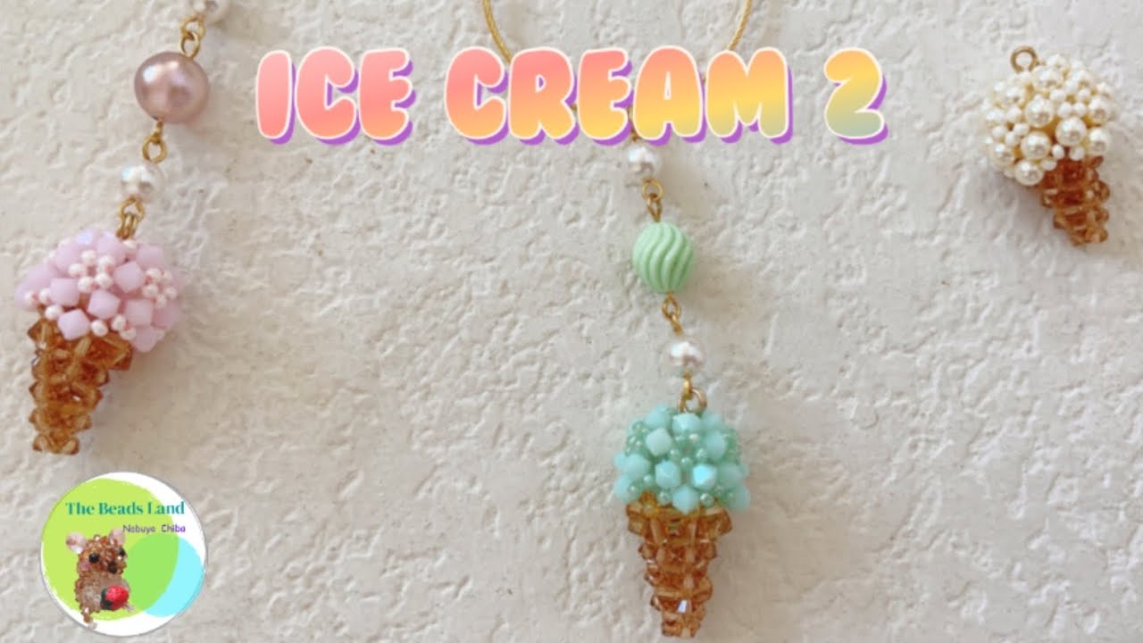 ビーズで作るアイスクリーム 後編☆DIY☆beads☆ice cream - YouTube 