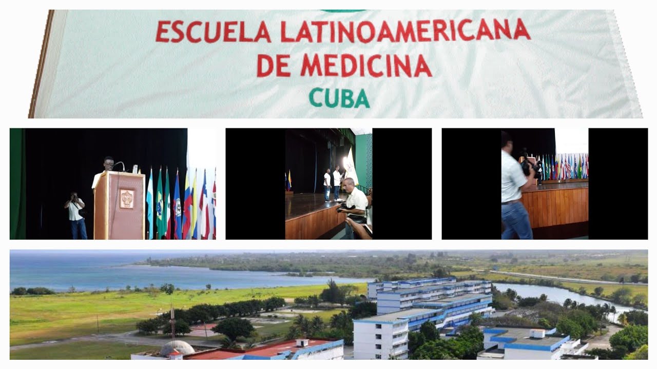 Escuela Latinoamericana de Medicina (ELAM) Cuba Inicio del Curso 20182019 Namibian YouTuber