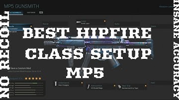 INSANE MP5 HIP-FIRE CLASS SETUP SEASON 4- CALL OF DUTY MODERN WARFARE