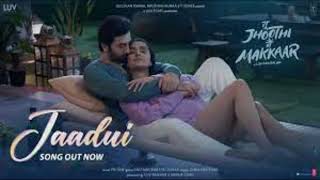 Jaadui (Song) Tu Jhoothi Main Makkaar | Ranbir, Shraddha | Pritam | Jubin Nautiyal | Amitabh B