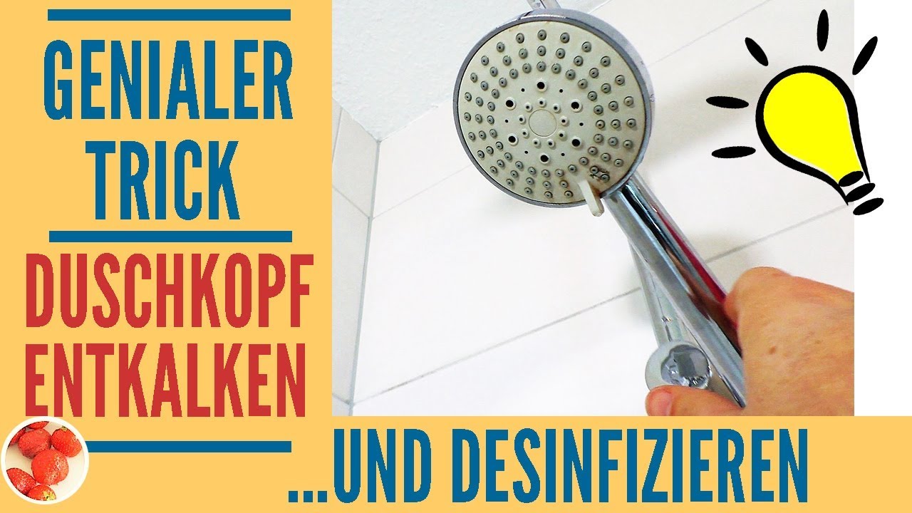 Genialer Trick im Bad: Duschkopf entkalken, reinigen und desinfizieren mit  natürlichem Hausmittel - YouTube