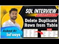 Infosys SQL Interview Question✅[ Remove Duplicate Records From Table📑In SQL ]