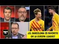 PARTIDAZO del Barcelona vs Napoli lo puso como favorito al título en la Europa League | ESPN FC