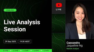 Live Analysis Session | Cassandra Jacqueline Ng | 29 September 2025