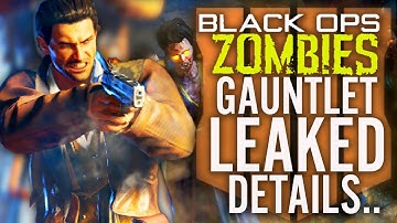 NEW BO4 ZOMBIES GAUNTLET MODE DETAILS LEAKED... (Spoiler Warning)