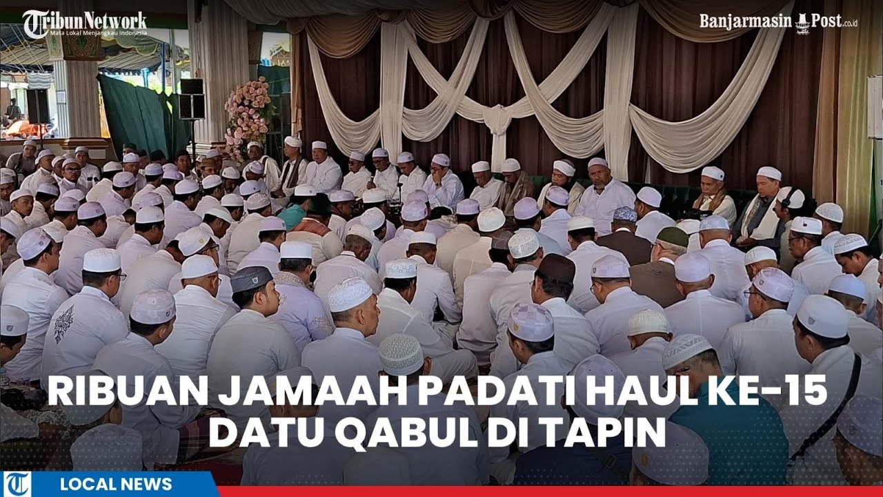 Ribuan Jamaah Padati Haul ke-15 Datu Qabul di Tapin, Ulama dan Pejabat Turut Hadir
