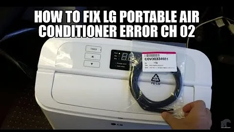 How to Fix LG portable air conditioner error CH 02