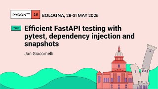 Efficient FastAPI testing with pytest, dependency injection and snapshots - Jan Giacomelli