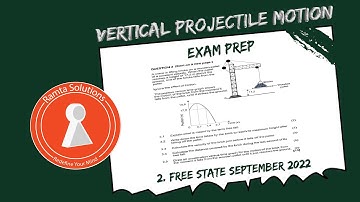 Grade 12 P. Sciences | Vertical projectile motion | Past papers 2