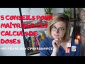 Maîtriser les calculs de doses + On teste mes connaissances